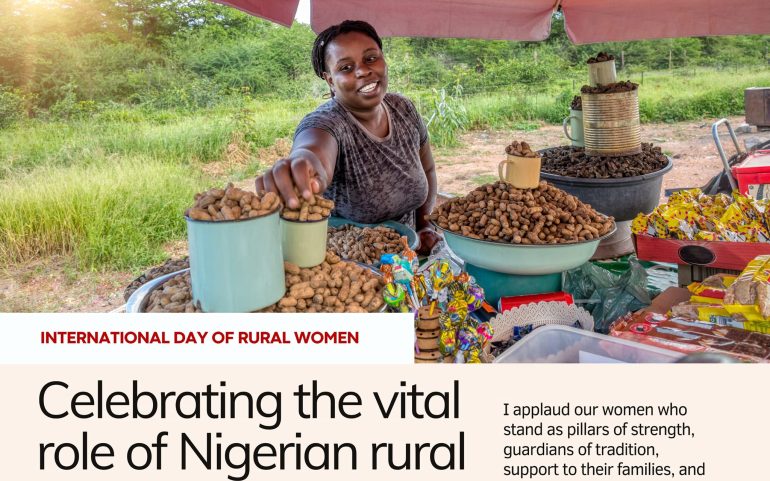 Empowering Nigeria’s Rural Women: Celebrating Their Strength and Contribution on International Day of Rural Women